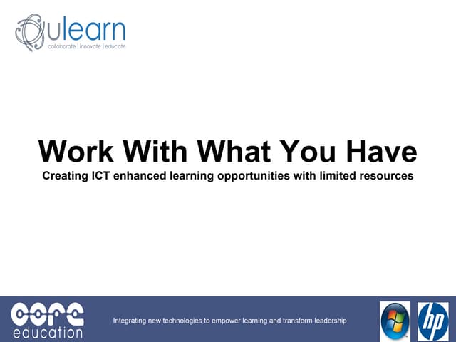 Work With What You Have ULearn 2011