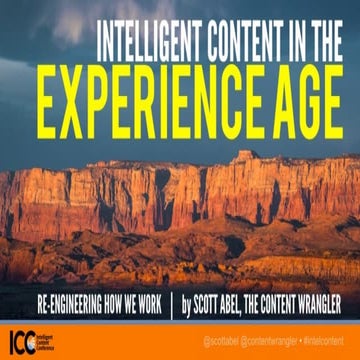 Intelligent Content in the Experience Age
