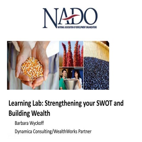 Strengthening Your SWOT and Building Wealth