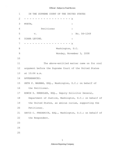 2009 BIOL503 Class 3 Supporting document: Wyeth V Levine Scotus Oral Argument...