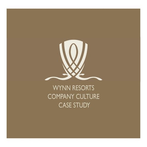 Wynn Resorts Culture case study
