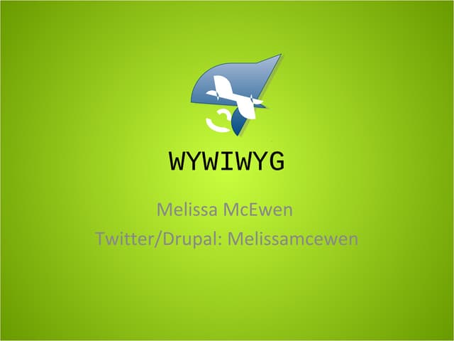 Wywiwyg and Drupal