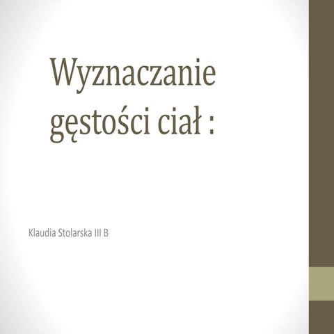 Wyznaczanie gęstości ciał