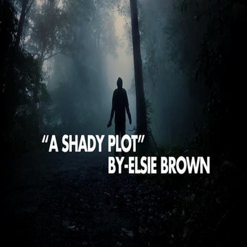 A shady plot | PPTX