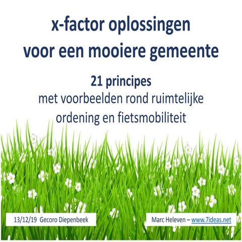 X factor oplossingen voor een mooiere gemeente