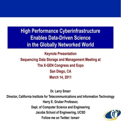 High Performance Cyberinfrastructure Enables Data-Driven Science in the Glob...