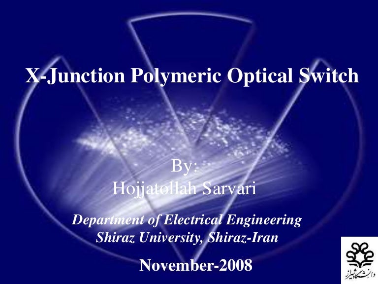 XJunction Polymeric Optical Switch