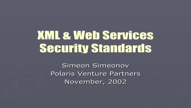 XML And Web Services Security Standards