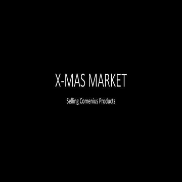 Comenius X mas market