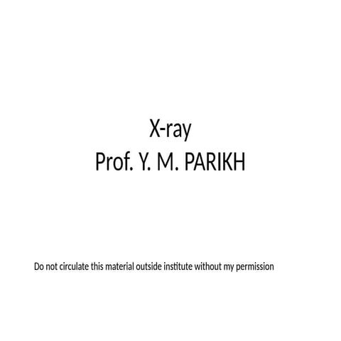 X-Rayyyyyyyyyyyyyyyyyyyyyyyyyyyyyyyyy.pptx