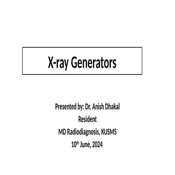 X-ray Generators: Basic concepts and Application