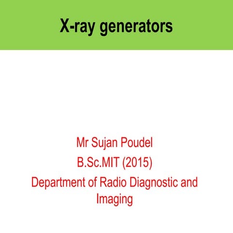 X ray generators