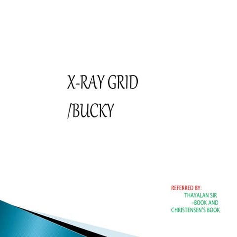 X-RAY GRID BUCKY