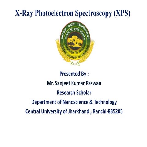 X ray Photoelectron Spectroscopy (XPS)
