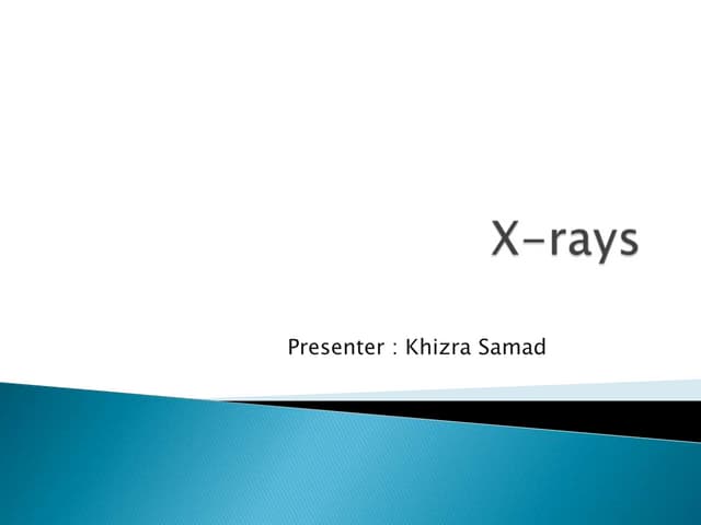 X rays