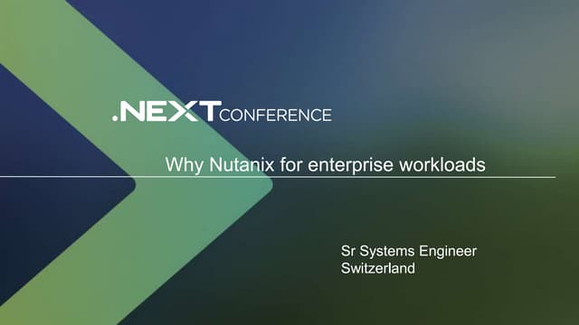 Why Nutanix for Enterprise Workloads
