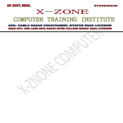X zone Computer Training Istitute