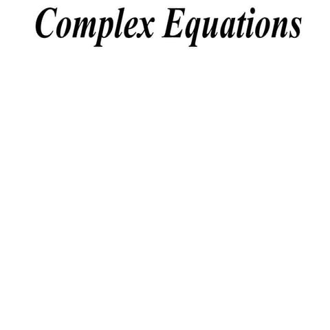 X2 t01 02 complex equations (2012) | PDF