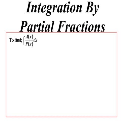 X2 T04 06 partial fractions (2011)