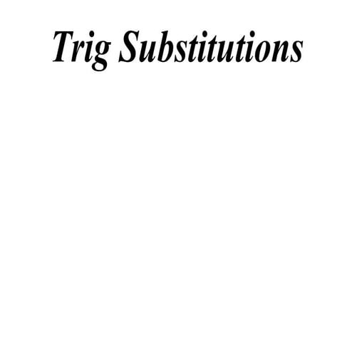 X2 T05 05 trig substitutions (2010)