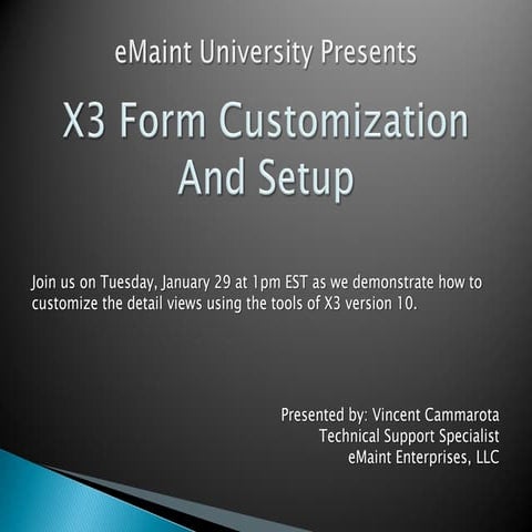 X3 Form Customization And Setup