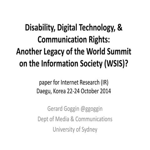 GogginDisability, Wsis, Communication Rights - Internet Research 15 Daegu