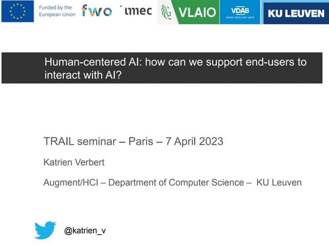 Human-centered AI: how can we support end-users to interact with AI?