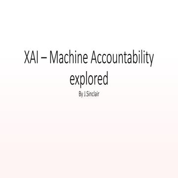 XAI – accountability unchecked