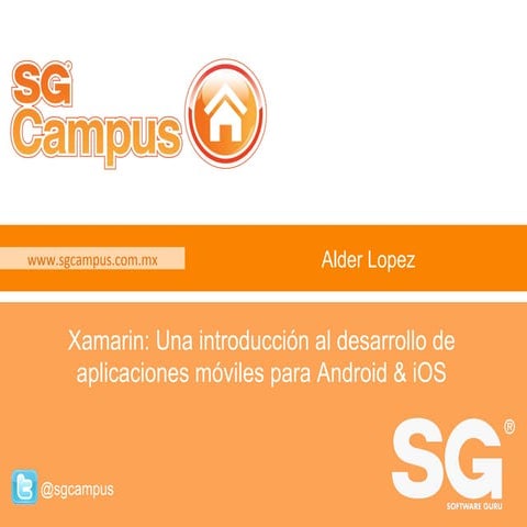 Introducción al desarrollo de apps móviles con Xamarin (Android & iOS)