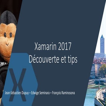 Xamarin 2017 : découverte et tips