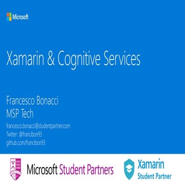 Xamarin & Cognitive Services Slides