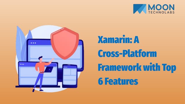 Xamarin_ A Cross-Platform Framework with Top 6 Features.pdf