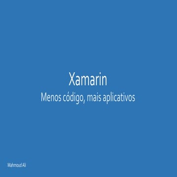 Xamarin Introdução