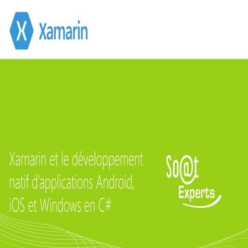  Xamarin et le développement natif d’applications Android, iOS et Windows en C#