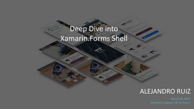 Deep Dive into Xamarin.Forms Shell @ Xamarin Summit Brasil 2019