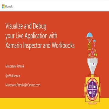 Visualize and Debug your Live Application with Xamarin Inspector and Workbooks