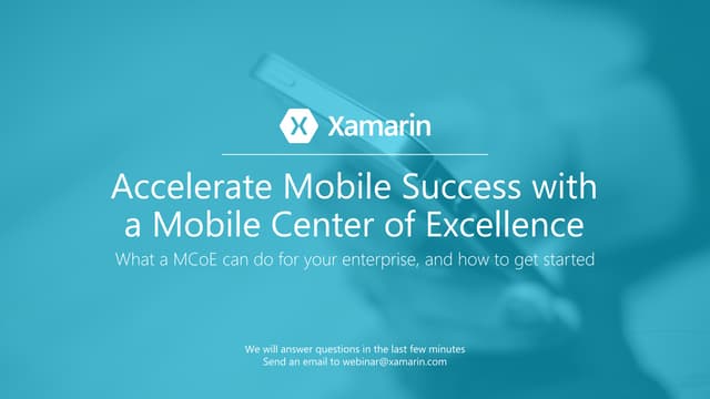 Accelerate Mobile Success with a Mobile Center of Excellence