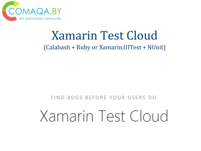 COMAQA Conf #2. Никита Мещаненко. Xamarin test cloud