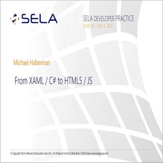 XAML/C#  to HTML5/JS 