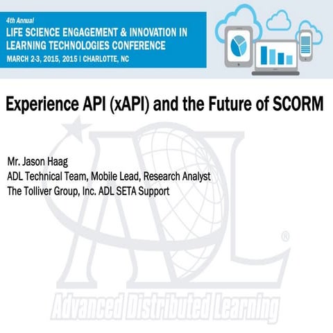 Experience API (xAPI) and the Future of SCORM