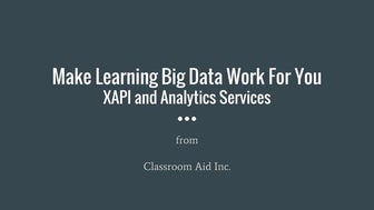 Make Learning Big Data Work For You