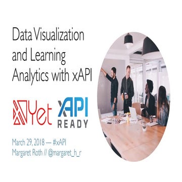 Data Visualization and Learning Analytics with xAPI