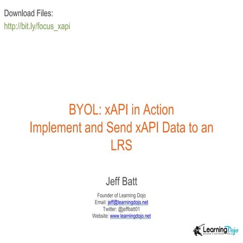 xAPI in Action: Sending an data to an LRS (FocusOn Session)