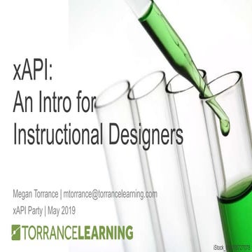 xAPI Introduction - TorranceLearning xAPI Party Download May 2019