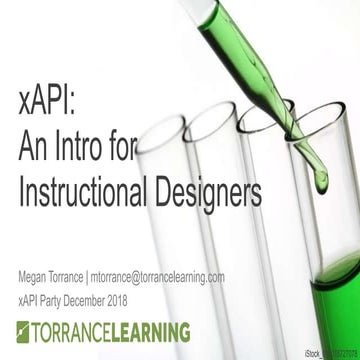 Intro to xAPI & Ecosystem - xAPI Party Dec 2018