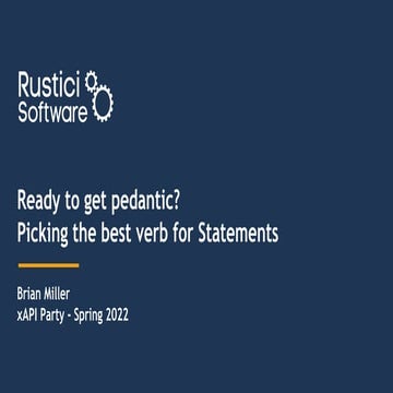 Ready to get pedantic?  Picking the best verb for Statements