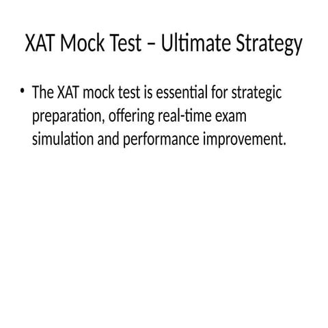 Boost Your XAT Preparation with the Most Reliable XAT Mock Test Series: EaseT...