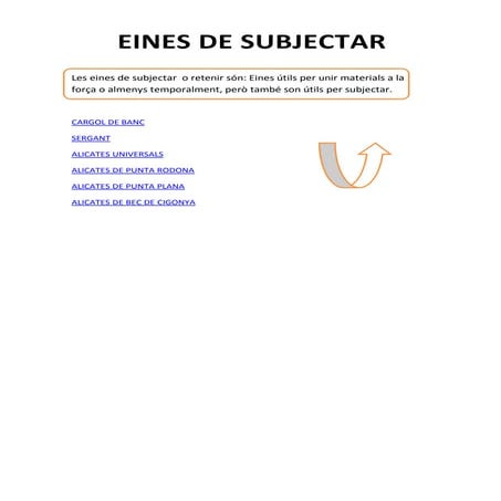 Tecno: eines de subjectar 