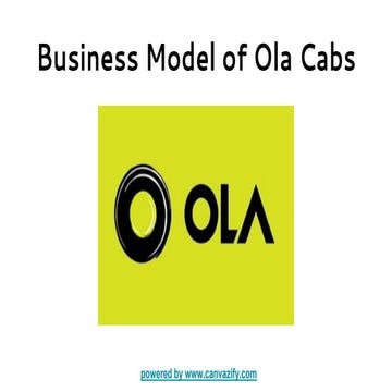 Business Model Canvas of Ola Cabs by Akshay Nahar