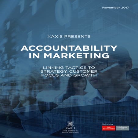 Accountability in Marketing - Linking Tactics to Strategy, Customer Focus and...